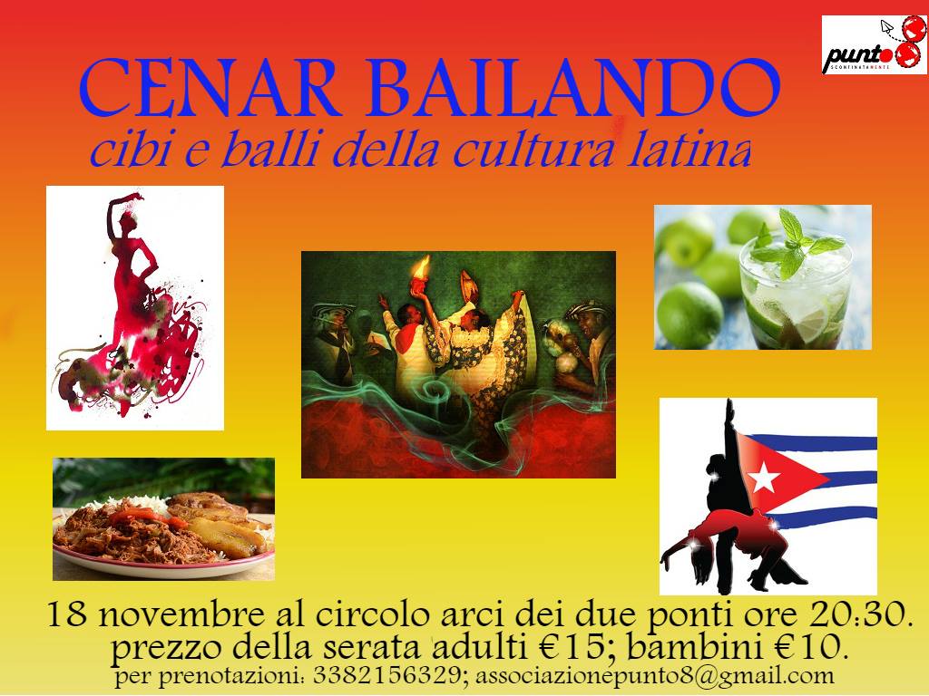 CENAR BAILANDO: Cibi e balli della cultura latina